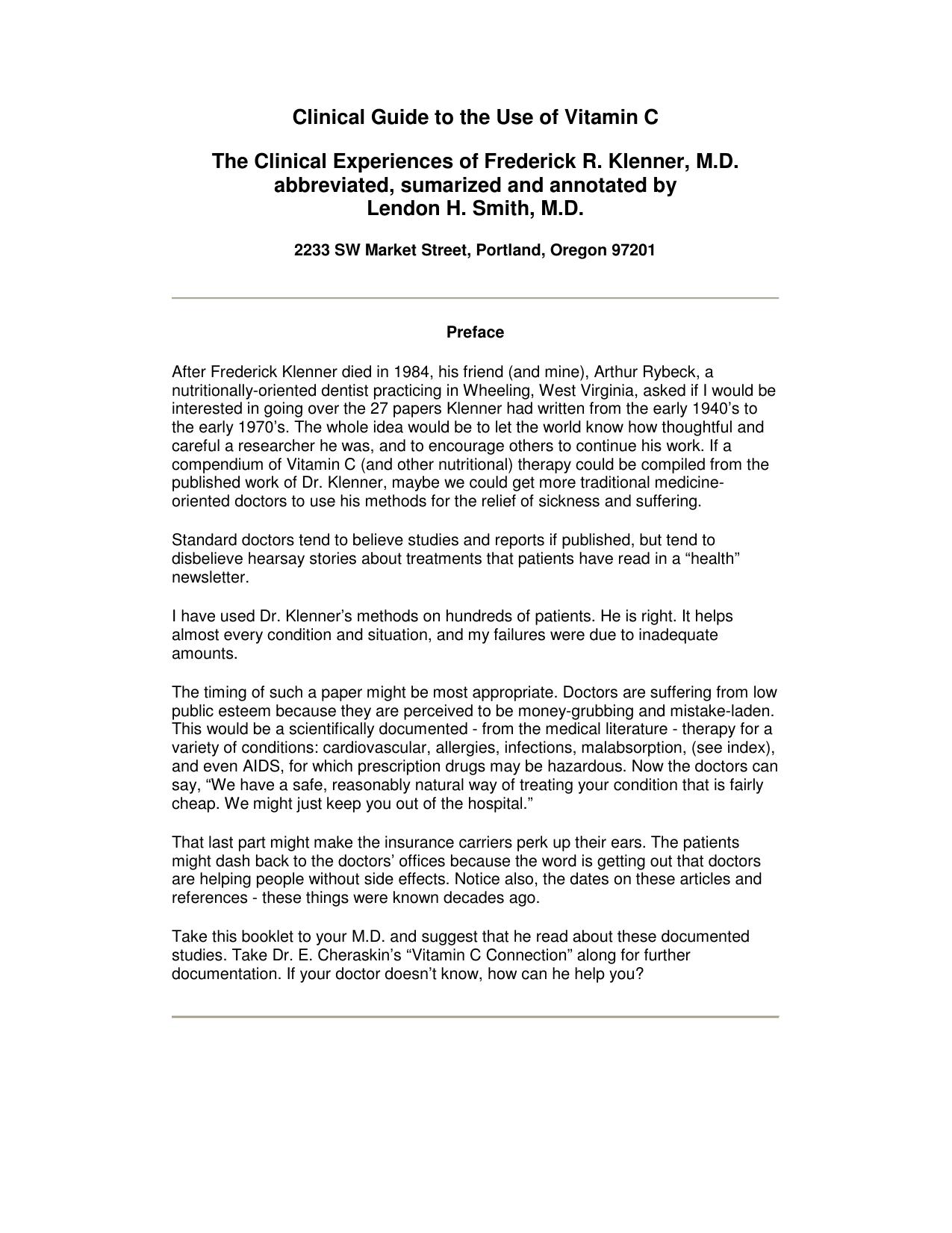 Clinical Guide to the Use of Vitamin C : the clinical experiences of Frederick R. Klenner, M.D. as noted by Lendon Smith MD (Orthomolecular Medicine) by Lendon Smith MD Frederick Klenner MD Linus Pauling PhD Andrew Saul PhD Abram Hoffer MD PhD