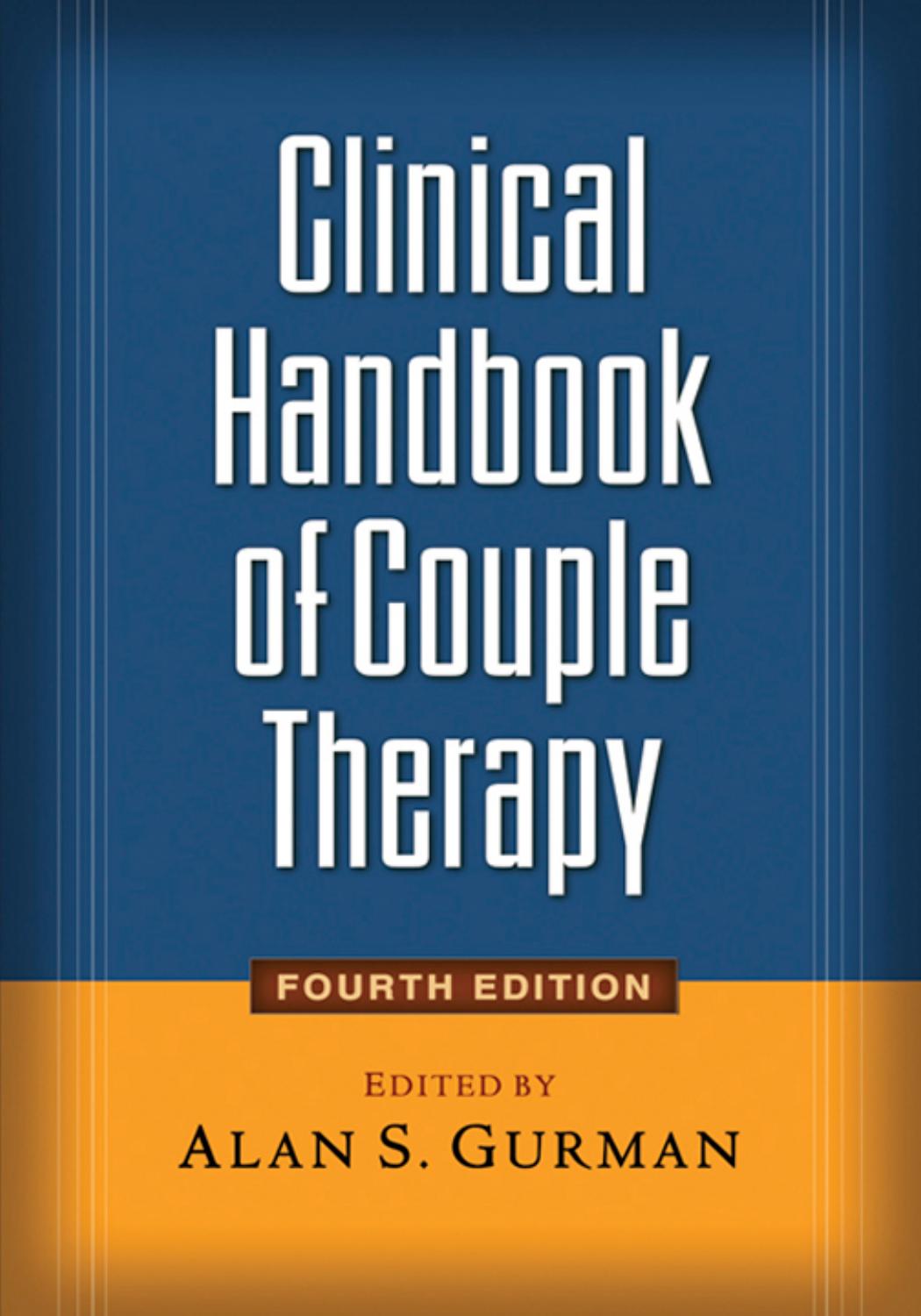 Clinical Handbook of Couple Therapy, Fourth Edition by Alan Gurman