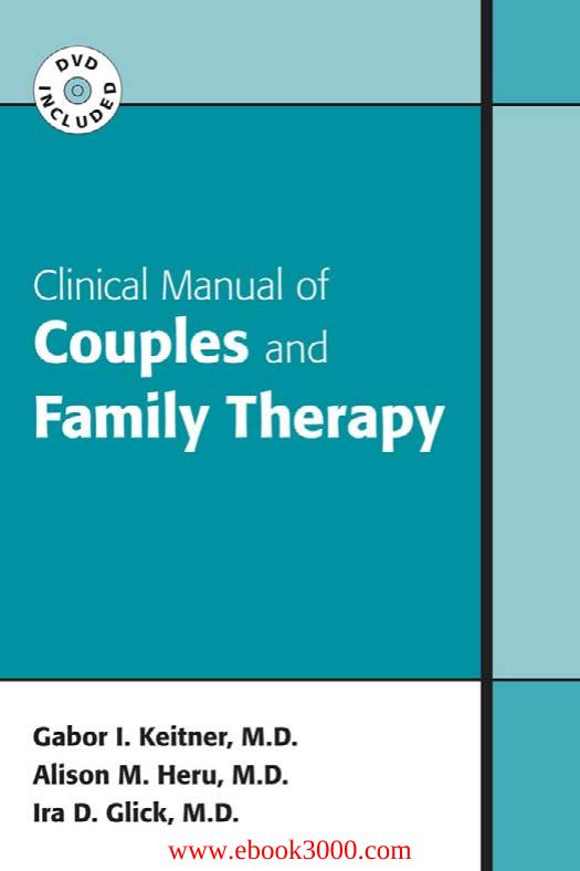 Clinical Manual of Couples and Family Therapy 1st Edition by Unknow