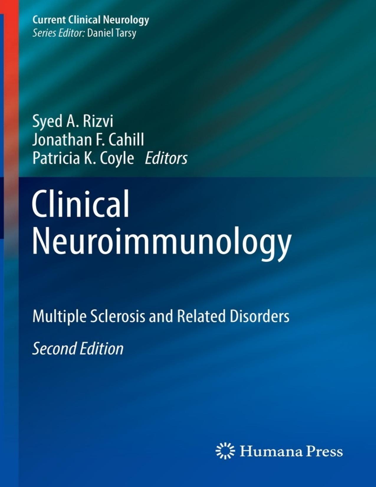 Clinical Neuroimmunology (Current Clinical Neurology) by Unknown