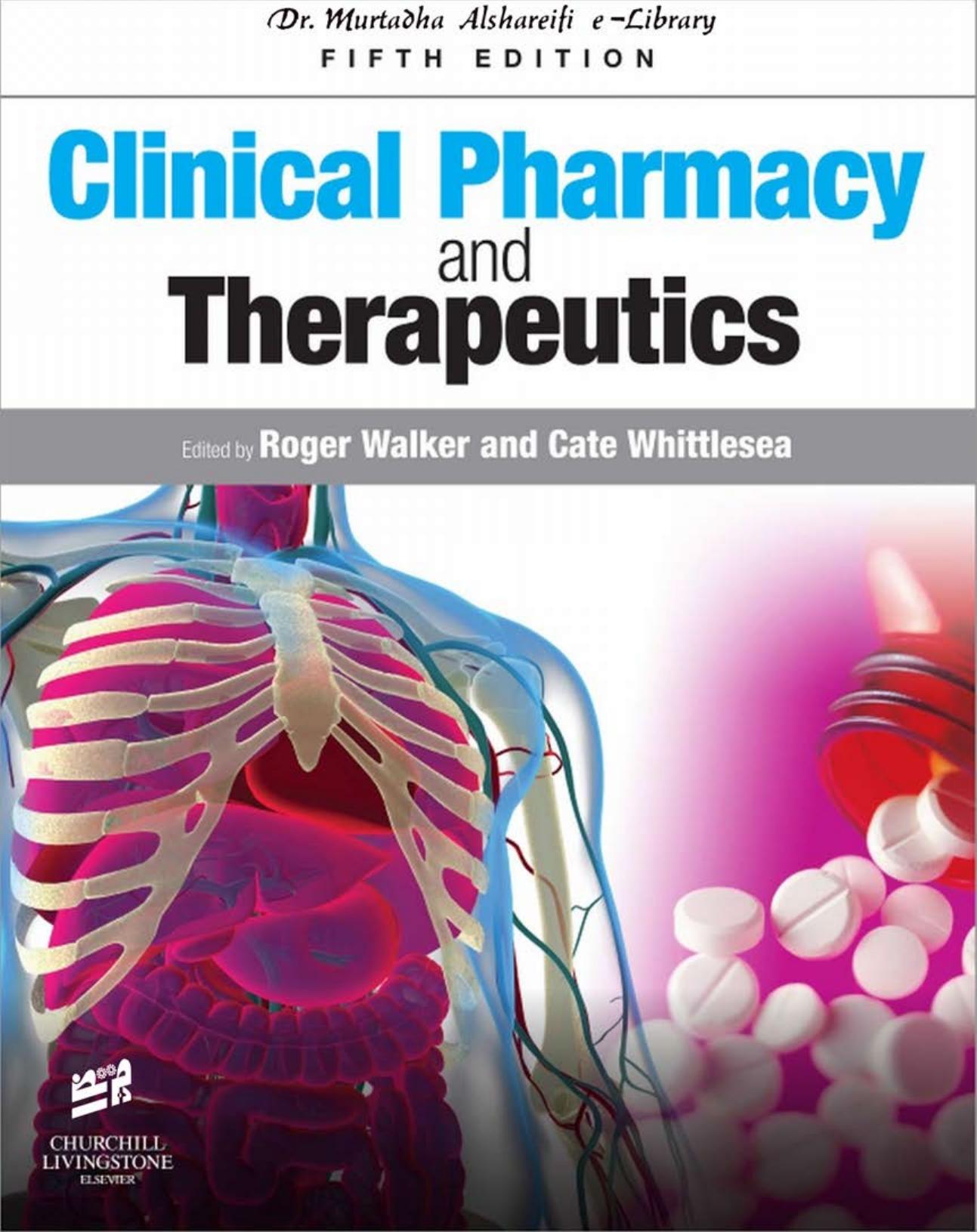 Clinical Pharmacy and Therapeutics by Roger Walker