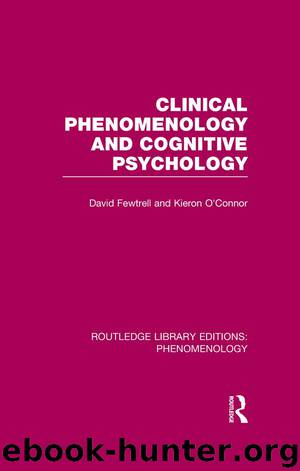 Clinical Phenomenology and Cognitive Psychology by David Fewtrell