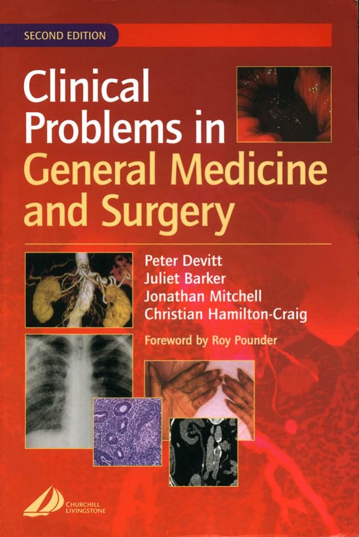 Clinical Problems in General Medicine and Surgery by Peter Devitt Juliet Barker Jon Mitchell Christian Hamilton-Craig