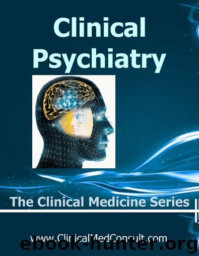 Clinical Psychiatry - 2018 (The Clinical Medicine Series) by C. G. Weber M.D