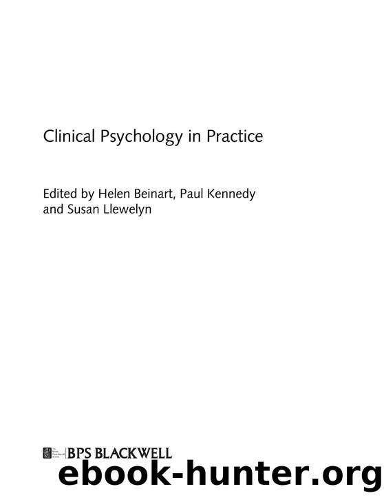 Clinical Psychology in Practice by Susan Llewelyn; Helen Beinart; Paul Kennedy