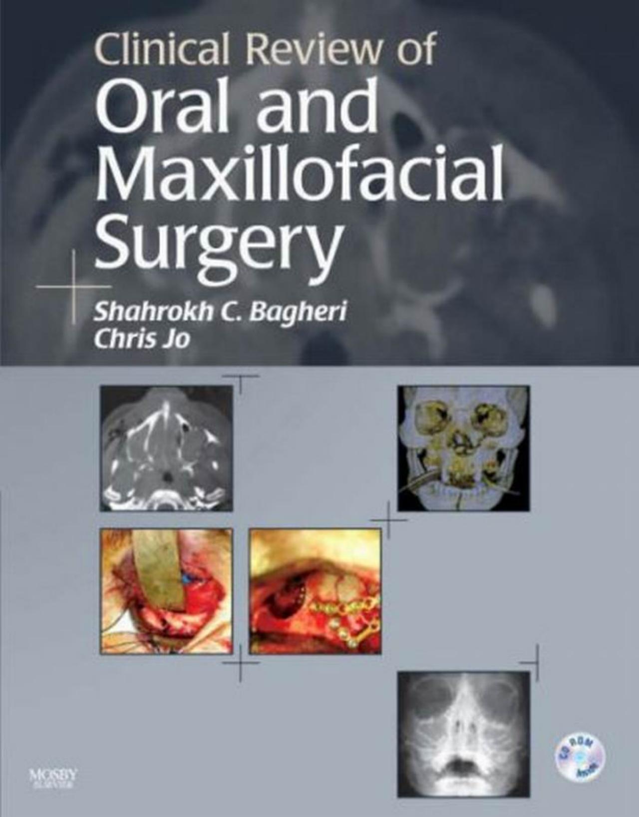 Clinical Review of Oral and Maxillofacial Surgery by Mosby; (August 23 2007)