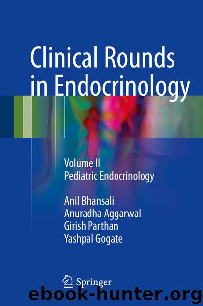 Clinical Rounds in Endocrinology by Anil Bhansali Anuradha Aggarwal Girish Parthan & Yashpal Gogate