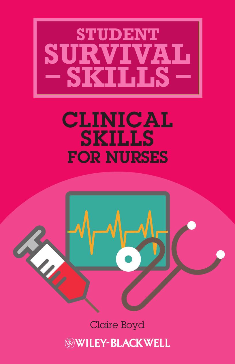 Clinical Skills for Nurses by Claire Boyd