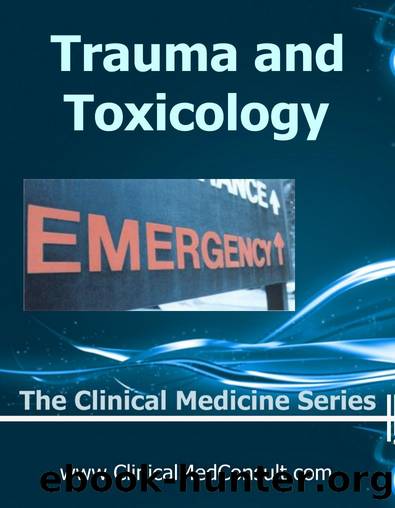 Clinical Trauma and Toxicology - 2019 by Weber M.D. C. G