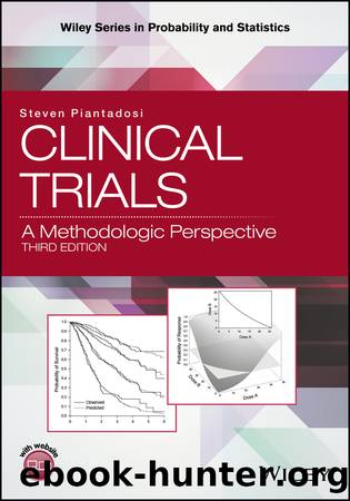 Clinical Trials : A Methodologic Perspective (9781118959220) by Piantadosi Steven