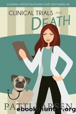 Clinical Trials and Death by Patti Larsen