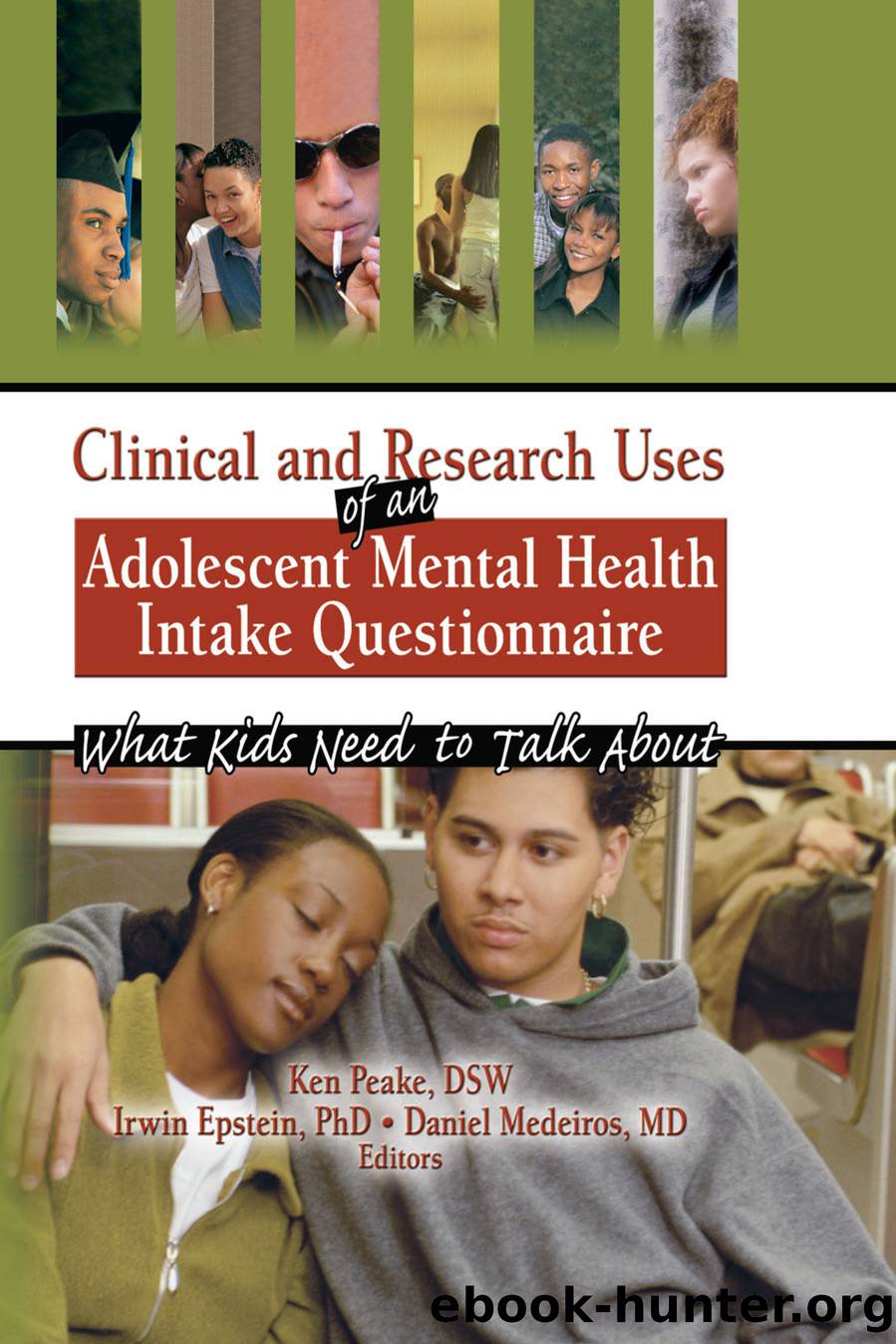Clinical and Research Uses of an Adolescent Mental Health Intake Questionnaire by Unknown