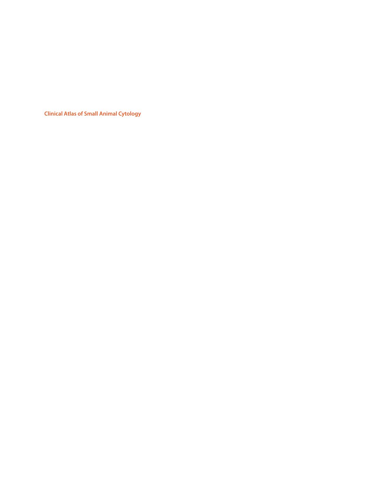 Clinical atlas of small animal cytology by Burton Andrew G