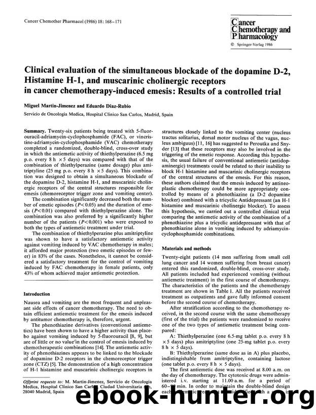 Clinical evaluation of the simultaneous blockade of the dopamine D-2, Histamine H-1, and muscarinic cholinergic receptors in cancer chemotherapy-induced emesis: Results of a controlled trial by Unknown