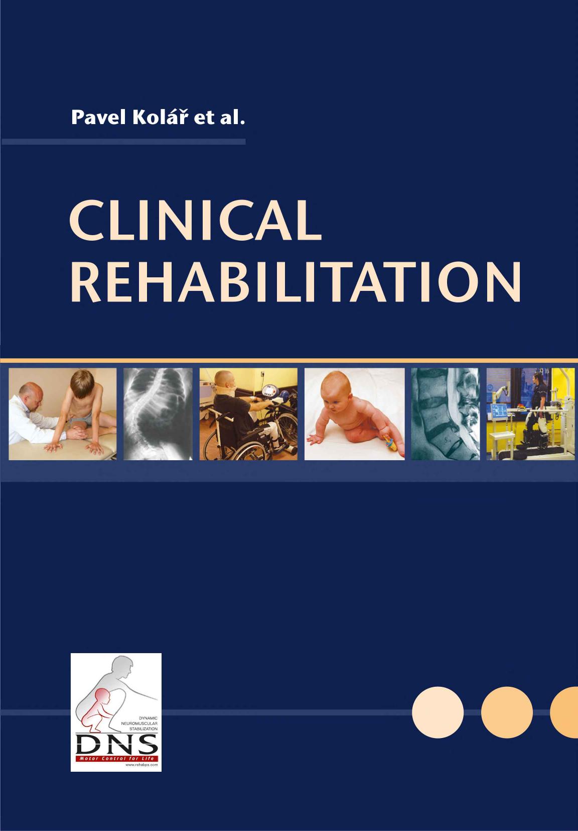 Clinical rehabilitation by Pavel Kolar