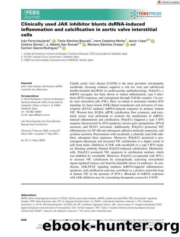Clinically used JAK inhibitor blunts dsRNAâinduced inflammation and calcification in aortic valve interstitial cells by Unknown