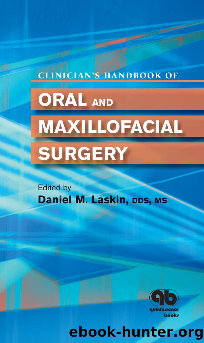 Clinician’s Handbook of Oral and Maxillofacial Surgery by Daniel M. Laskin