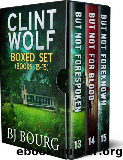 Clint Wolf Boxed Set: Books 13 - 15 by BJ Bourg