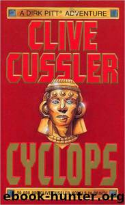 Clive Cussler - Dirk Pitt 08 - Cyclops by Clive Cussler