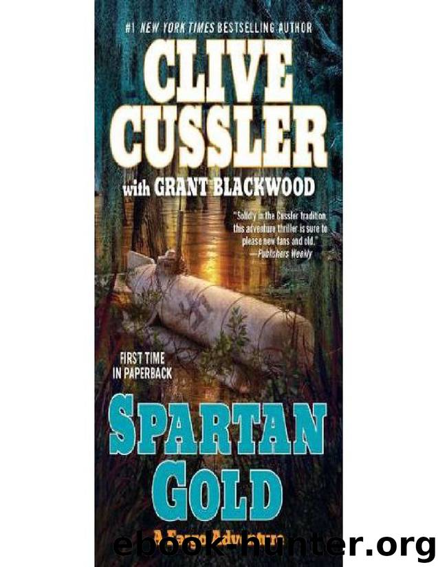 Clive Cussler - Fargo Adventures 01 - Spartan Gold by Clive Cussler