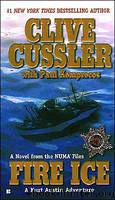 Clive Cussler - Numa Files 03 - Fire Ice by Clive Cussler