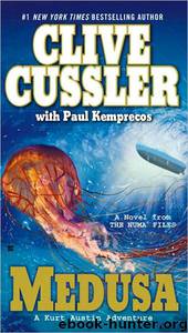 Clive Cussler - Numa Files 08 - Medusa by Clive Cussler