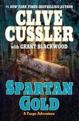 Clive Cussler by Fargo Adventures 01 - Spartan Gold
