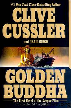 Clive Cussler by Oregon Files 01 - Golden Buddha