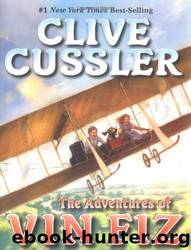 Clive Cussler by The Adventures of Vin Fiz