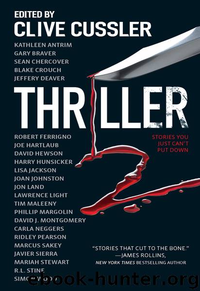 Clive Cussler by Thriller 2: Stories You Just Can't Put Down