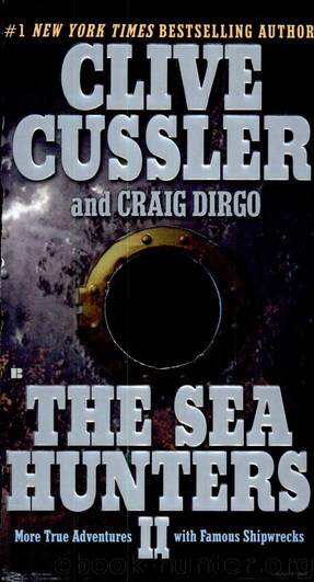 Clive Cussler; Craig Dirgo by The Sea Hunters II
