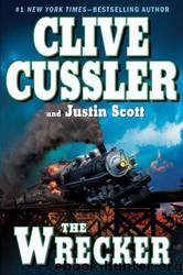 Clive Cussler;Justin Scott by The Wrecker