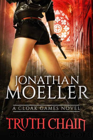 Cloak Games: Truth Chain by Jonathan Moeller