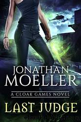 Cloak Games_Last Judge by Jonathan Moeller