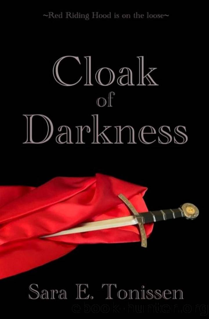 Cloak of Darkness (The Destroyer-Blessed Saga Book 1) by Sara E. Tonissen