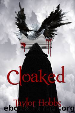 Cloaked by Taylor Hobbs