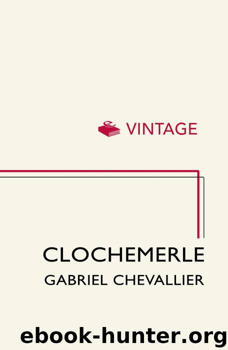 Clochemerle by Gabriel Chevallier