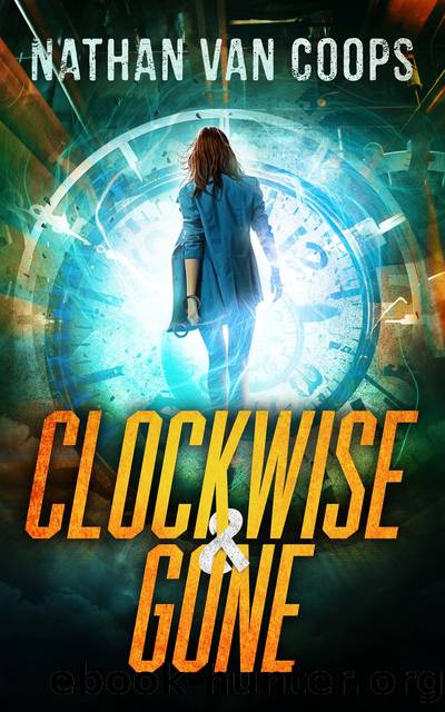 Clockwise & Gone by Nathan Van Coops