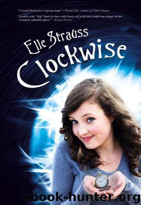 Clockwise by Elle Strauss