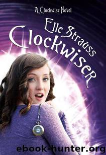 Clockwiser by Elle Strauss