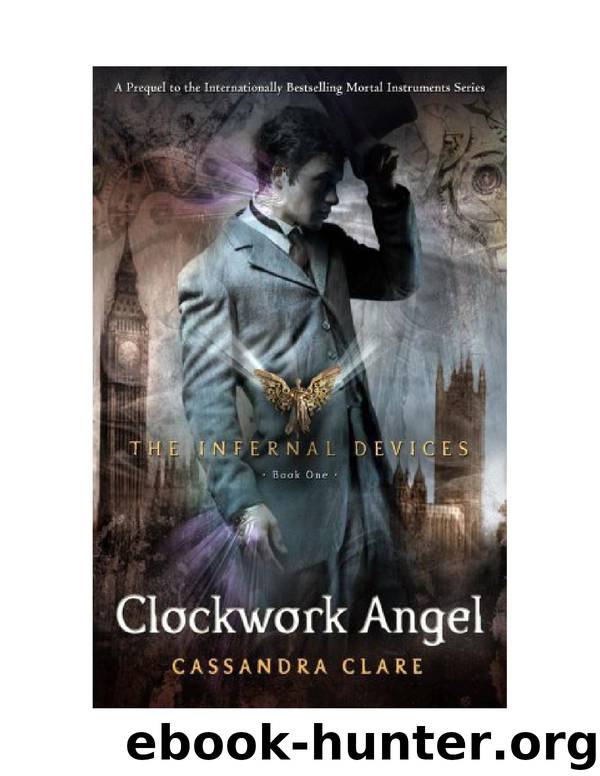 Clockwork Angel by Cassandra Clare