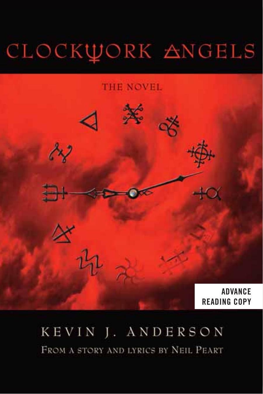 Clockwork Angels: The Novel by Kevin J. Anderson & Neil Peart