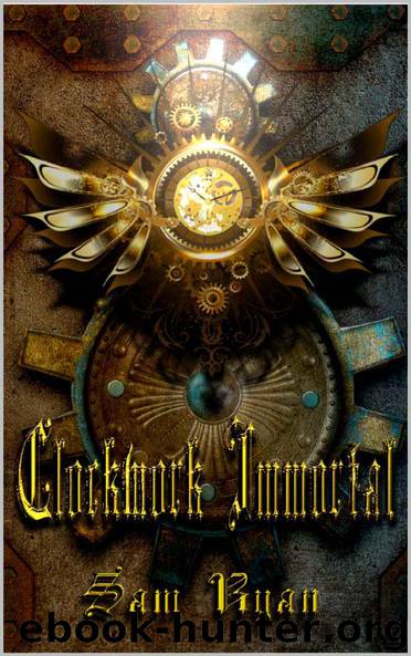 Clockwork Immortal by Sam Ryan