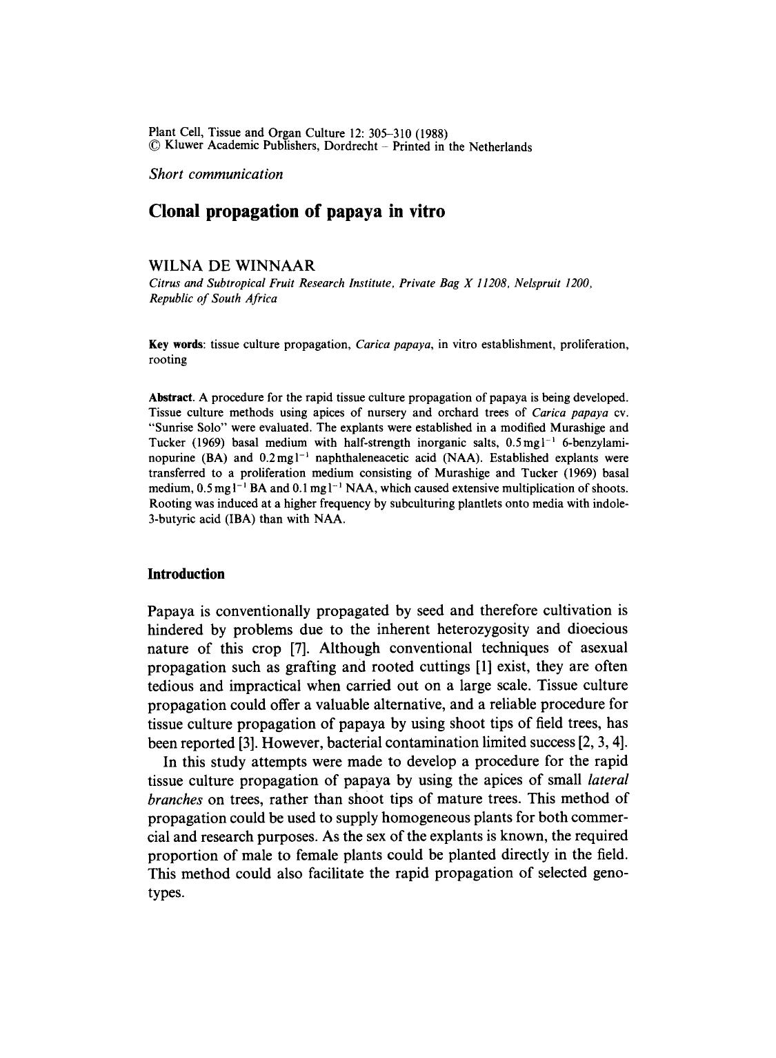 Clonal propagation of papaya in vitro by Unknown