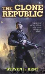 Clone #01 - The Clone Republic by Steven L. Kent