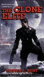 Clone #04 - The Clone Elite by Steven L. Kent