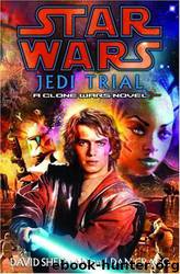 Clone Wars 06: Jedi Trial by David Sherman & Dan Cragg