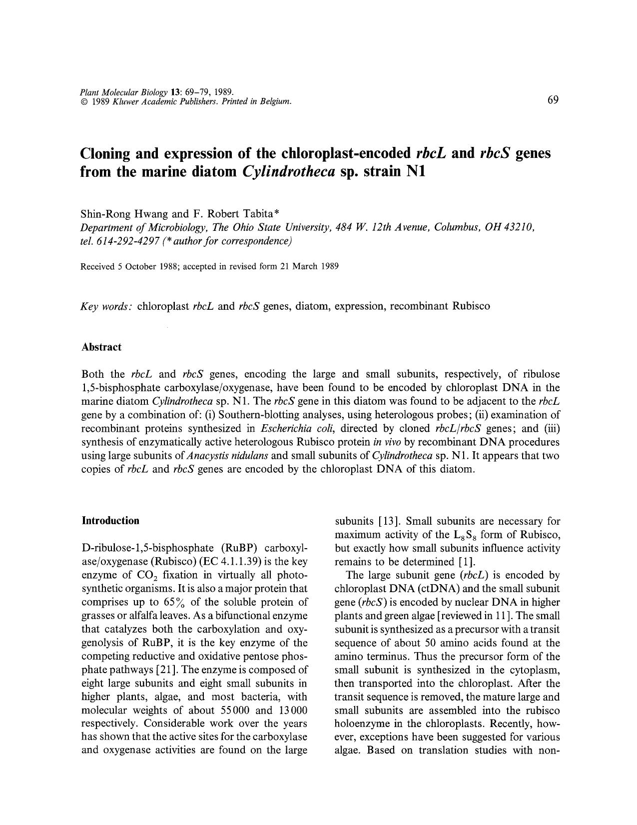 Cloning and expression of the chloroplast-encoded <Emphasis Type="Italic">rbcL<Emphasis> and <Emphasis Type="Italic">rbcS<Emphasis> genes from the marine diatom <Emphasis Type="Ita by Unknown
