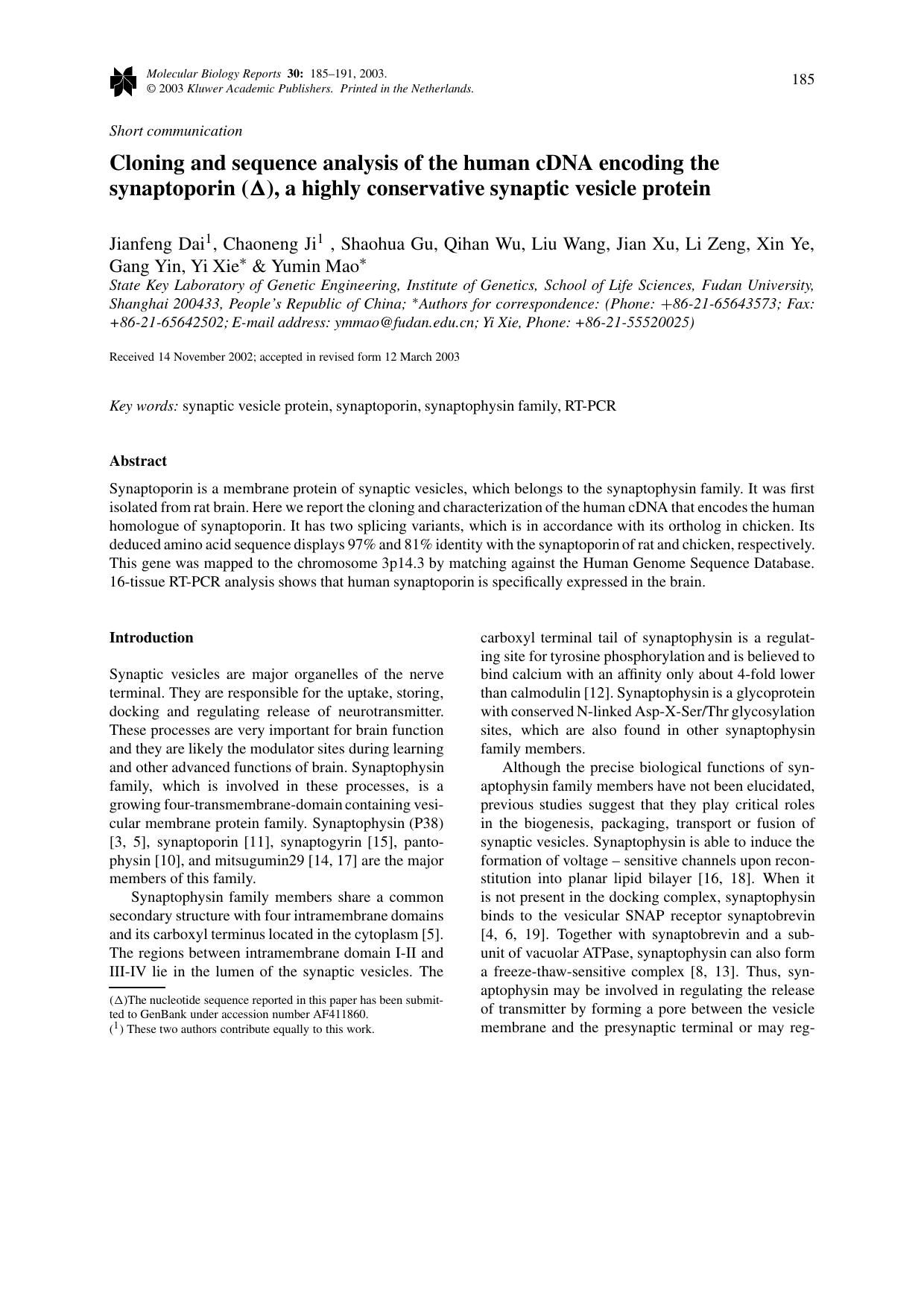 Cloning and sequence analysis of the human cDNA encoding the synaptoporin (&#x0394;), a highly conservative synaptic vesicle protein by Unknown