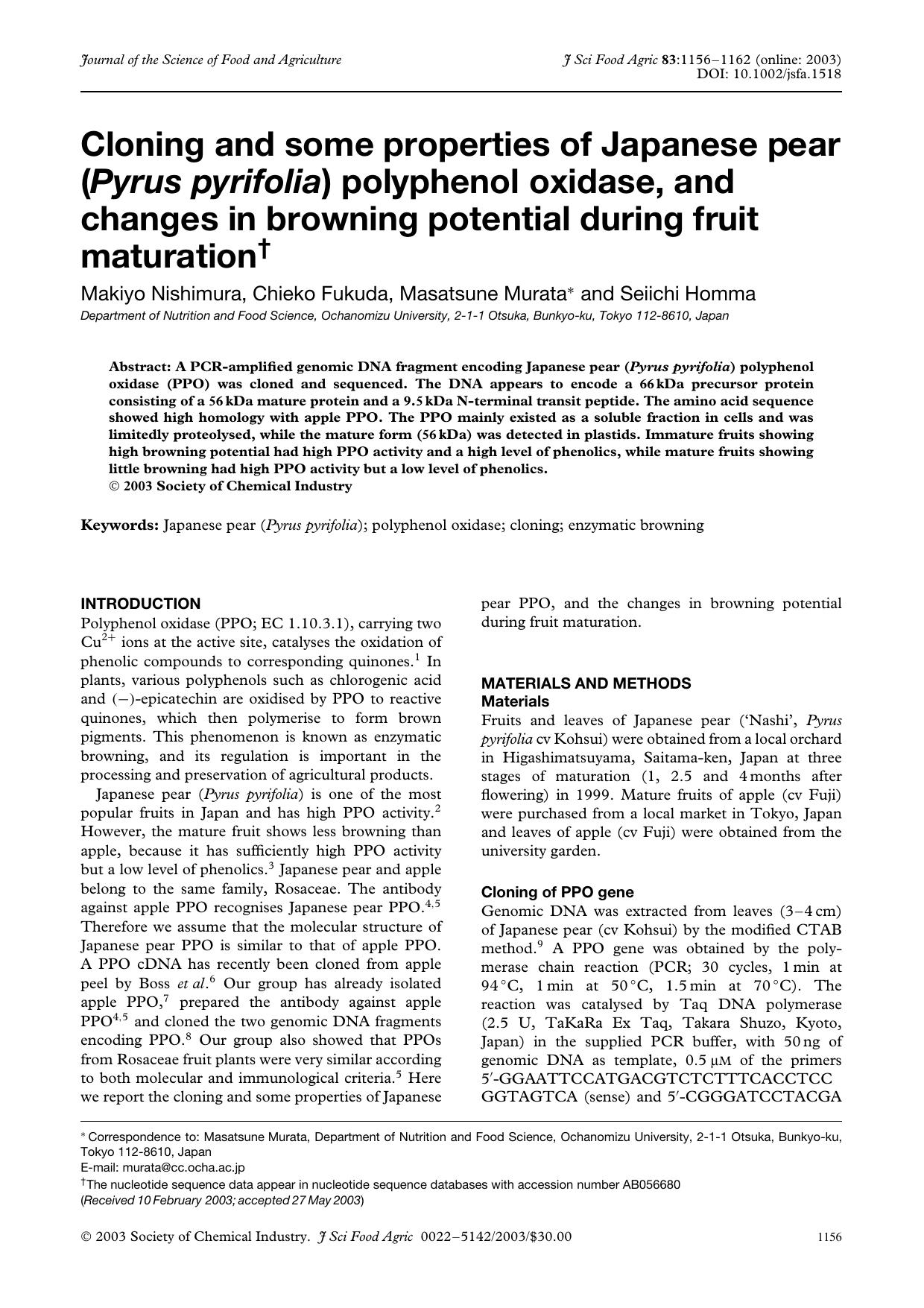 Cloning and some properties of Japanese pear (Pyrus pyrifolia) polyphenol oxidase, and changes in browning potential during fruit maturation by Unknown